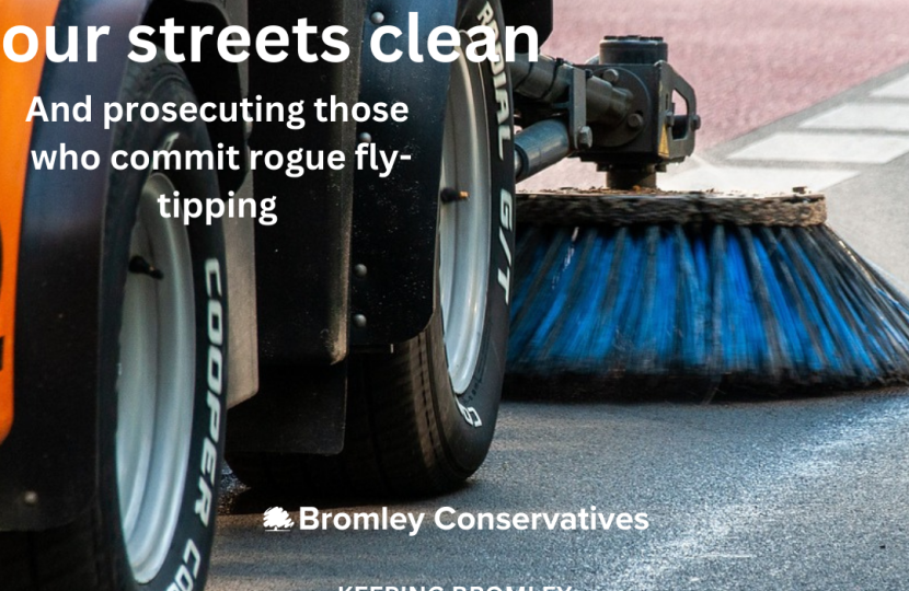 Bromley Conservatives are taking the tough action needed to clamp down on fly-tipping